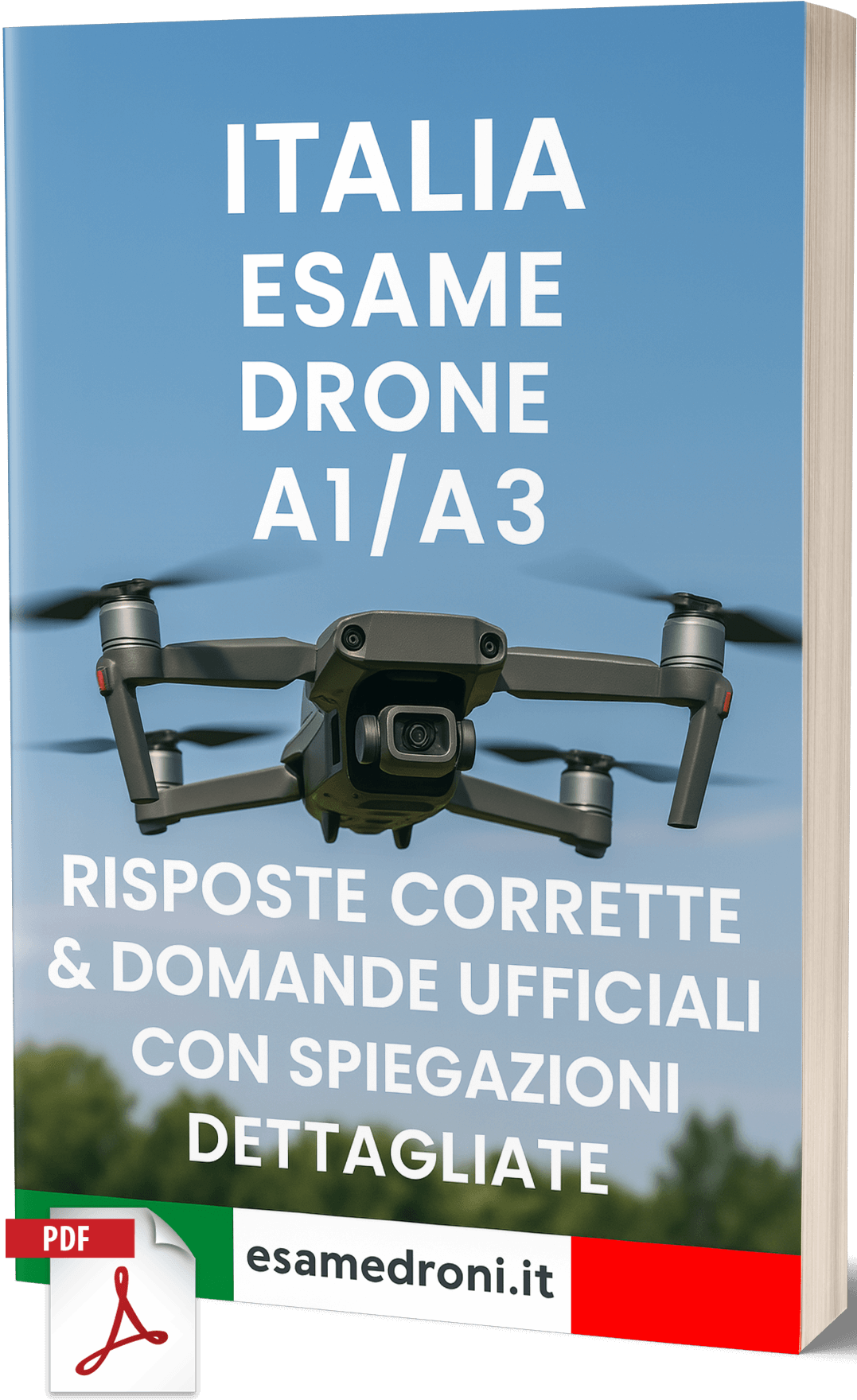 Risposte Corrette Esame Drone A1/A3 Italia – Domande e Risposte Ufficiali con Spiegazioni Dettagliate - immagine 1